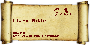 Fluger Miklós névjegykártya
